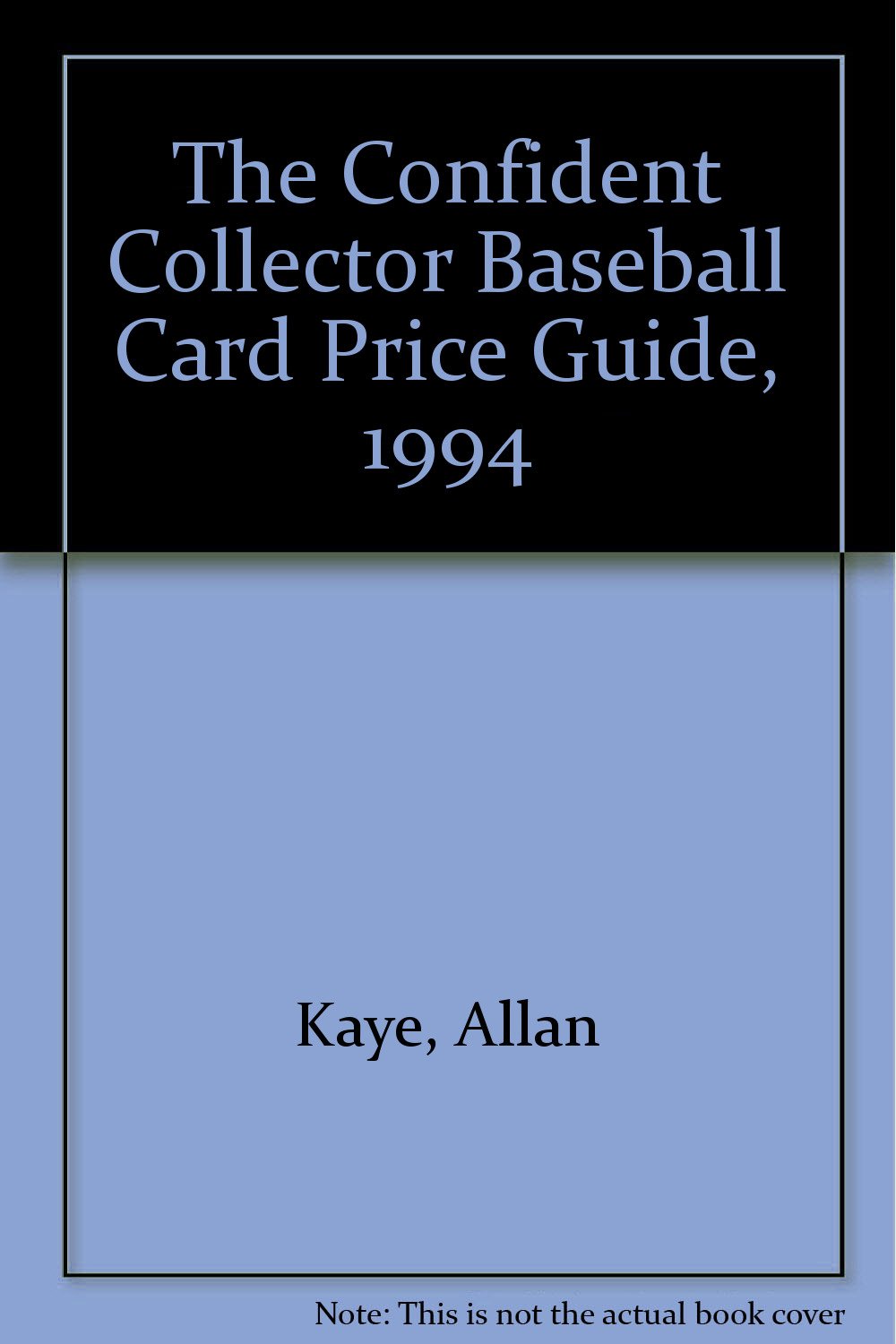 ler totalmente The Confident Collector Baseball Card Price Guide, 1994