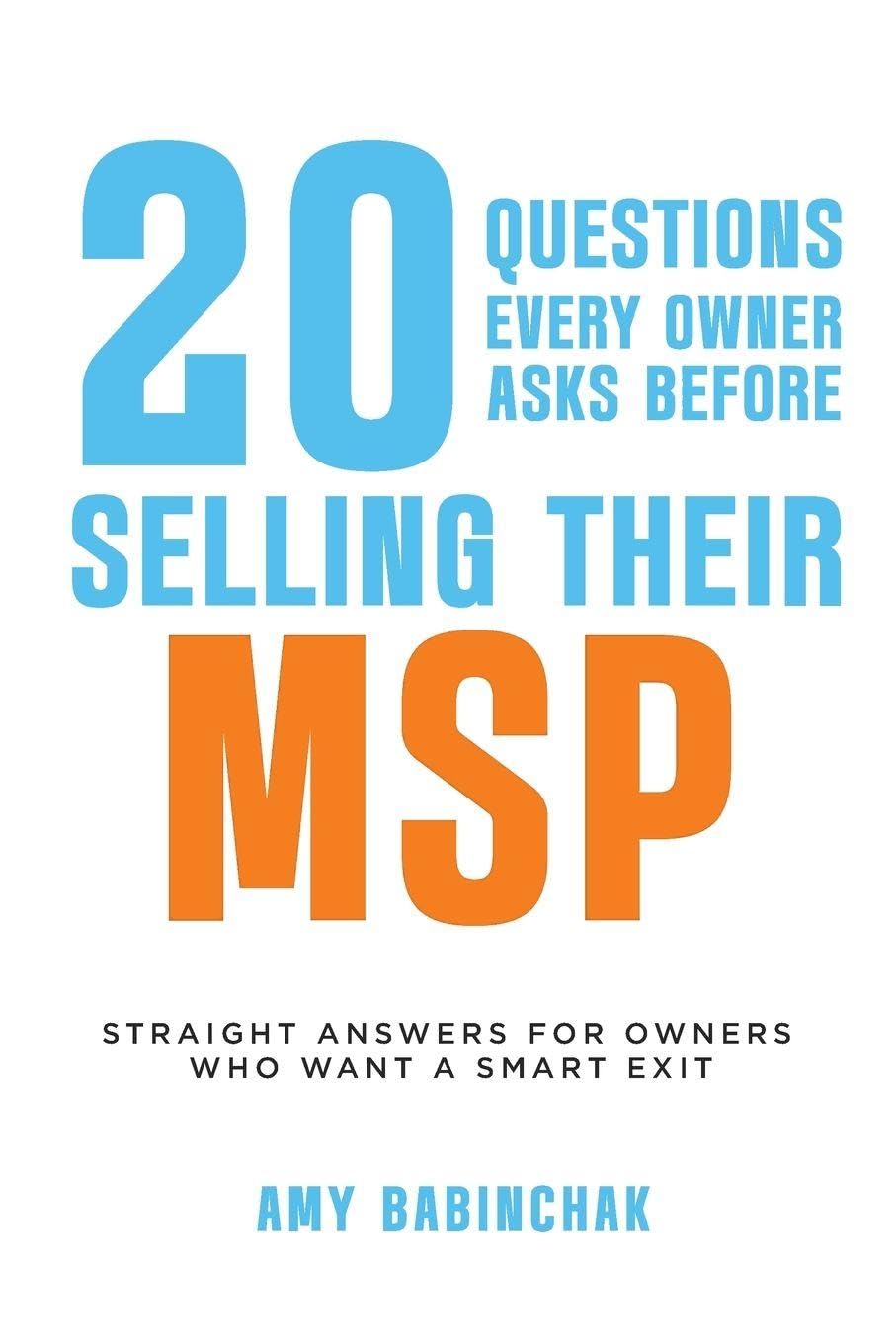 20 questions every owner asks before selling their MSP: Straight answers for owners who want a smart exit baixar o livro de graça