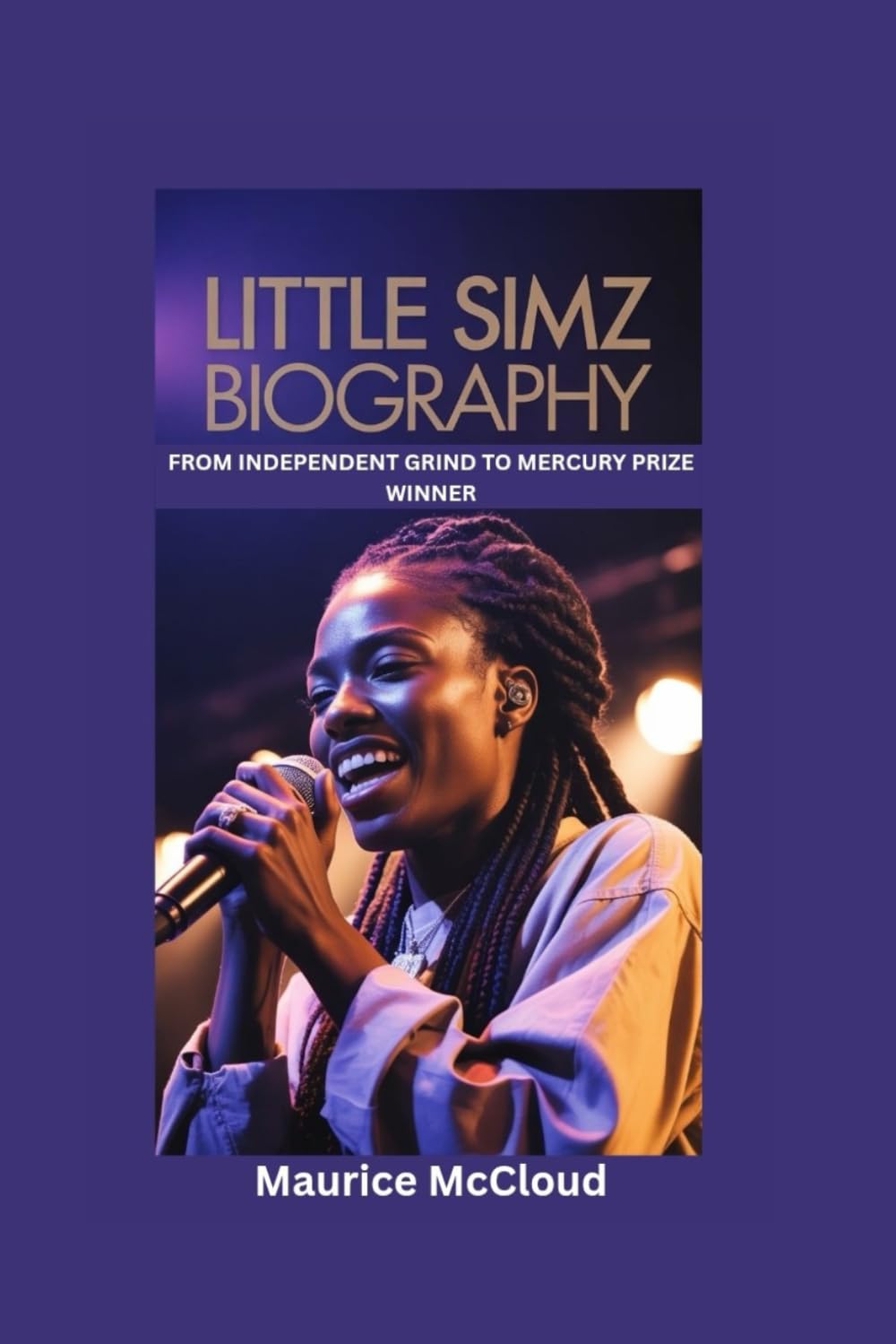 ler totalmente LITTLE SIMZ BIOGRAPHY: From Independent Grind to Mercury Prize Winner