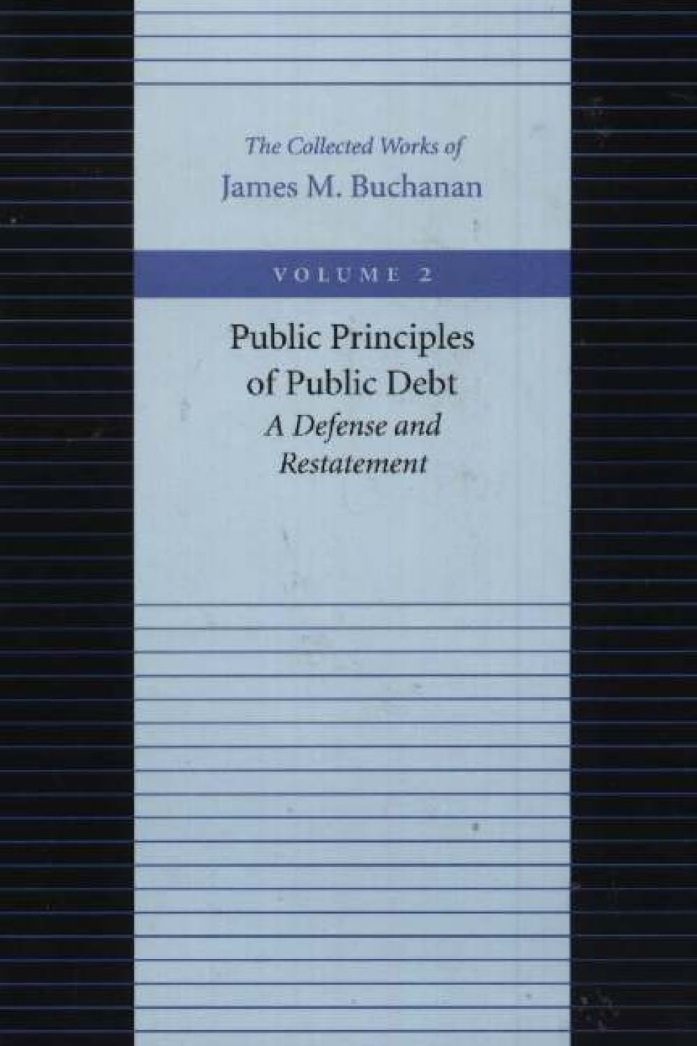 Public Principles of Public Debt: A Defense and Restatement: 2 baixar o livro de graça