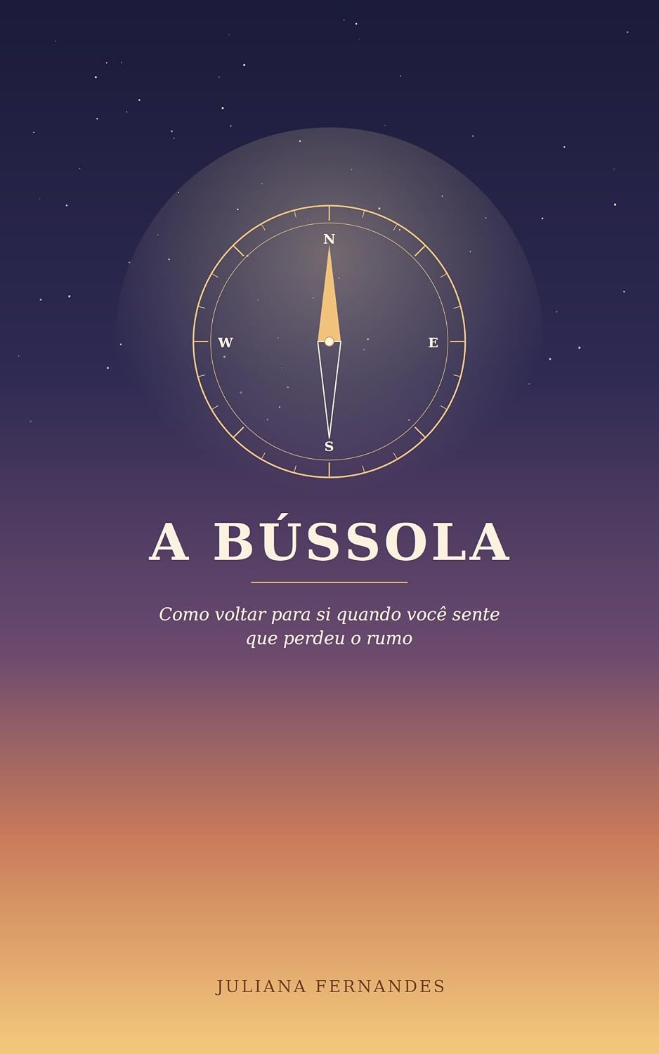 ler totalmente A Bússola: Como voltar para si quando você sente que perdeu o rumo