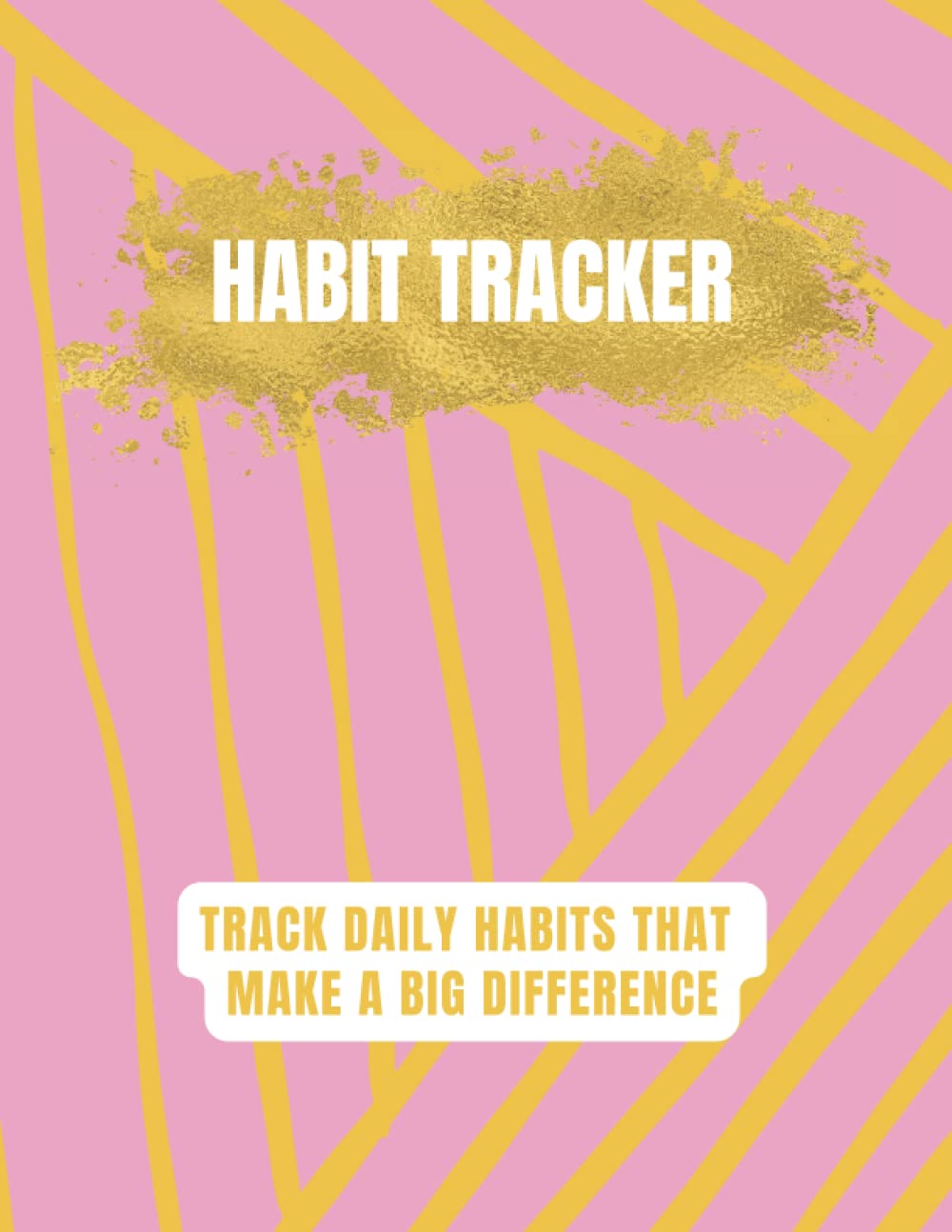 ler totalmente Daily and 4-Month Habit Tracker: Inspirational Habit Daily and Monthly Journal/Notebook Tracker