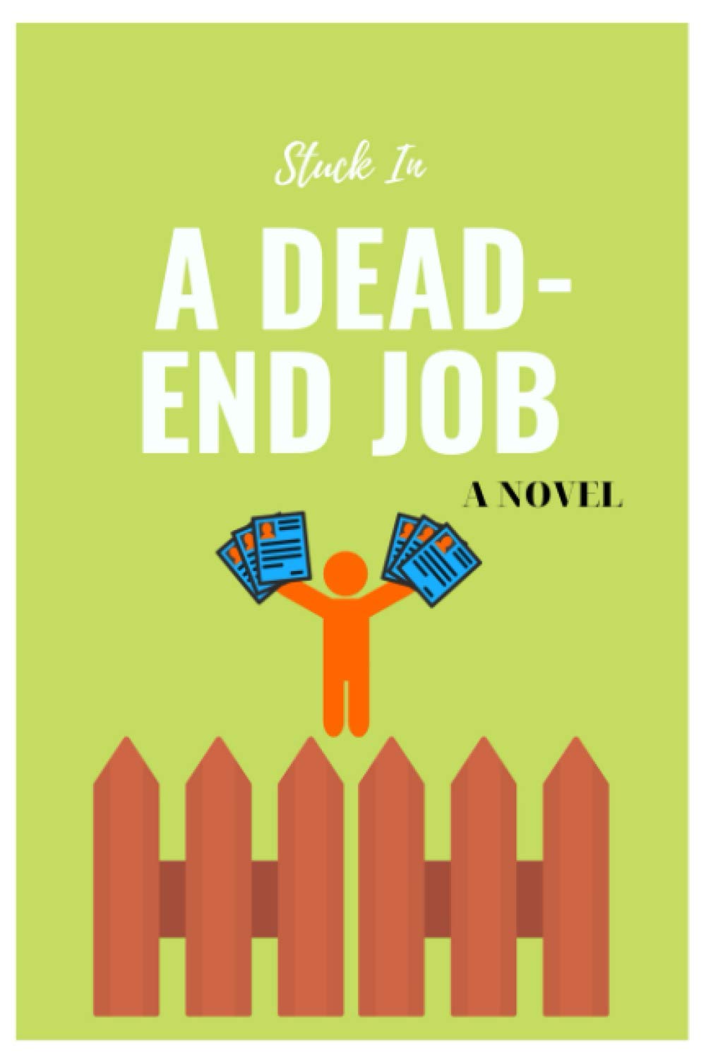 capítulo por capítulo baixar Paperback - Stuck In A Dead-End Job: Nothing to See Here