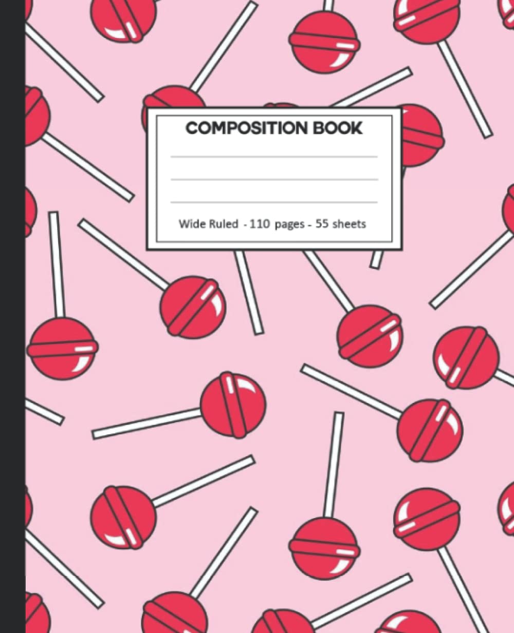 ler totalmente Composition Notebook: Lollipop Wide Ruled Paper Notebook Journal size 7.25 x 9.25” for student