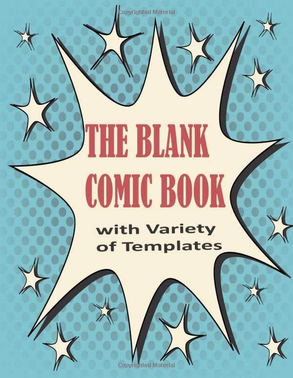 The Blank Comic Book Notebook: A Large 8.5" x 11" Notebook and Sketchbook for Kids and Adults to Unleash Creativity- Variety of Templates - More than 100 Blank Pages For Comic Book Drawing baixar o livro de graça