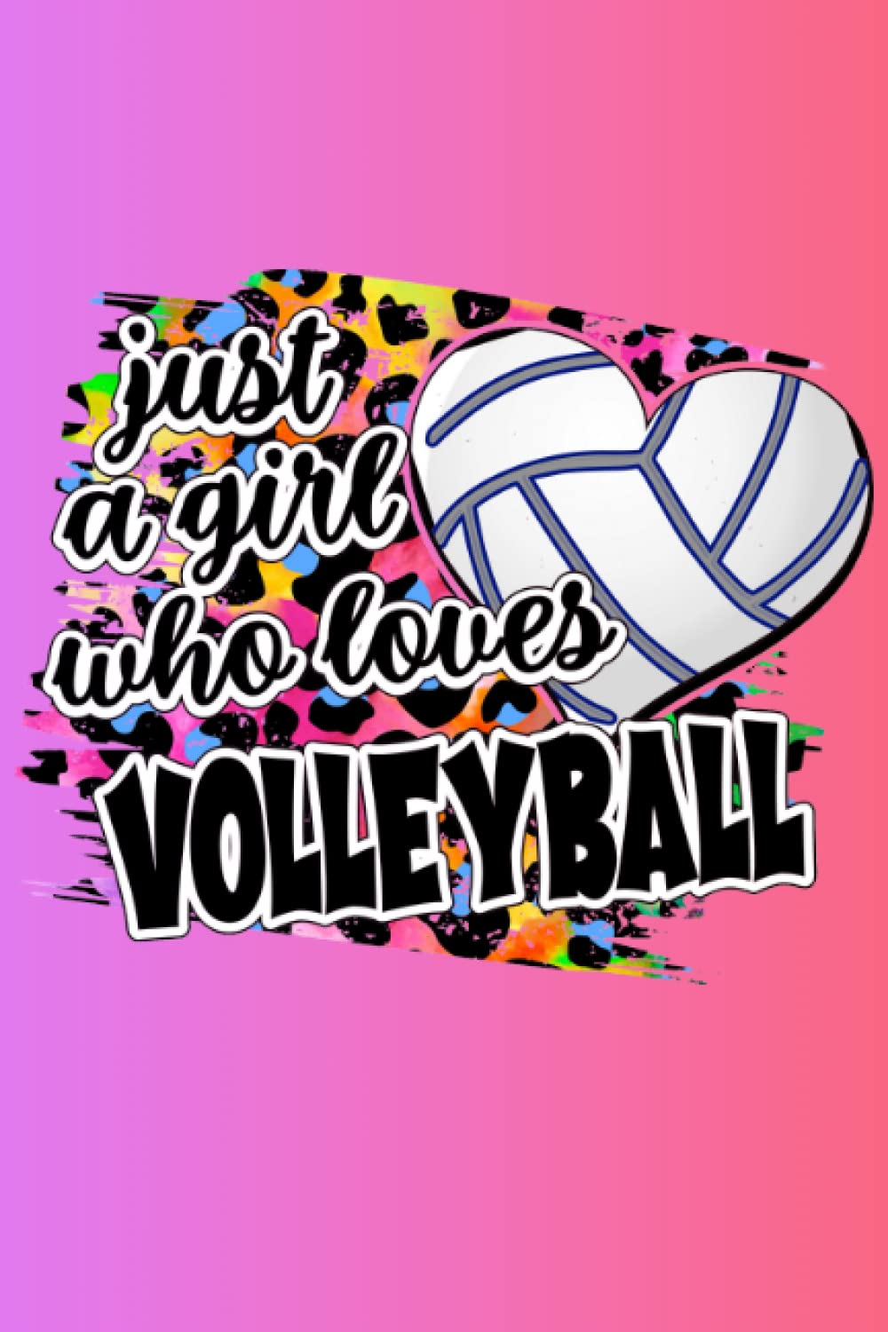 capítulo por capítulo baixar Just a Girl Who Loves Volleyball: Volleyball Journal for Girls Notebook for Journaling Notetaking Blank 6x9 Lined Notebook (120 pages)