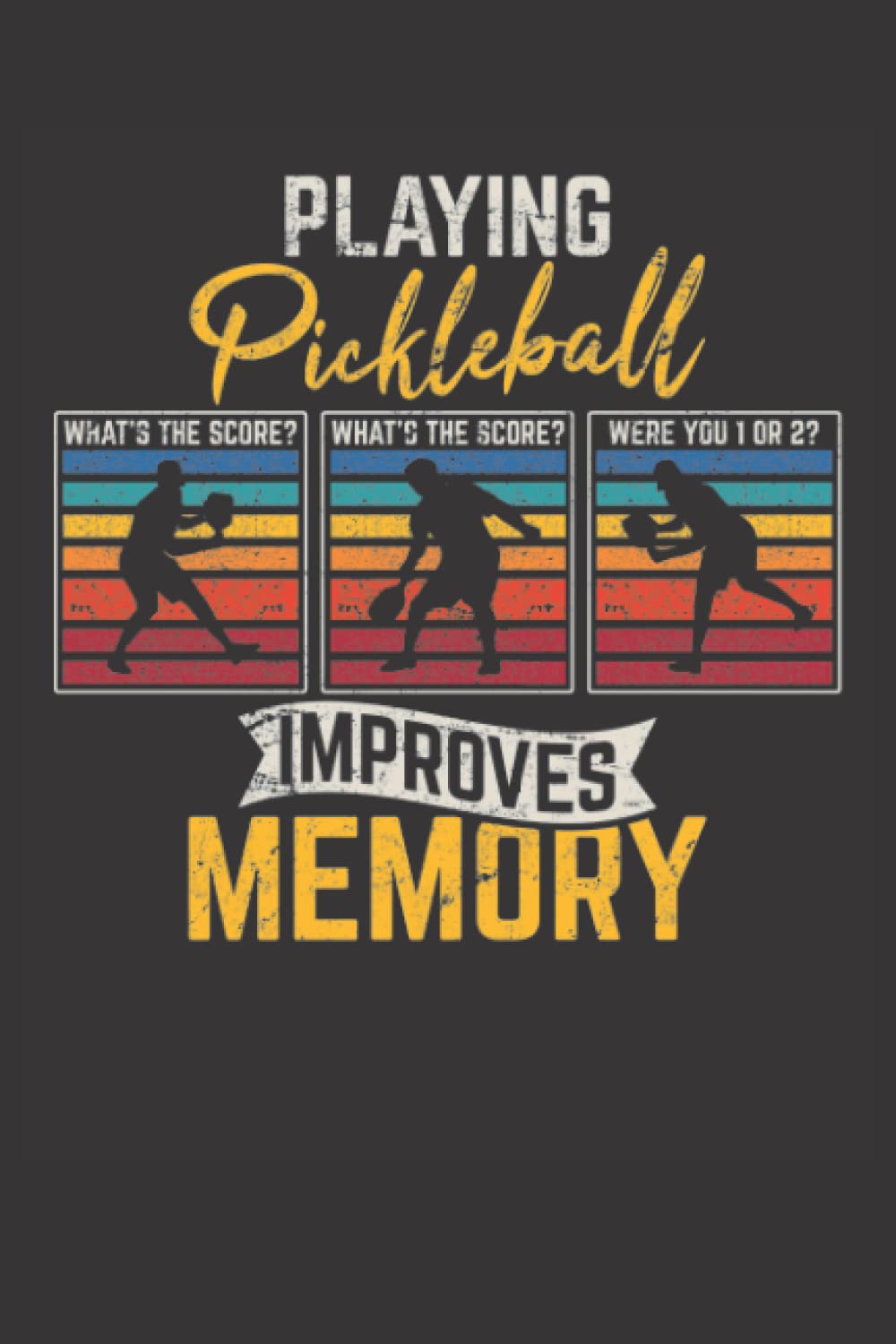 Playing Pickleball Improves Memory: Pickleball Journal baixar livro de graça