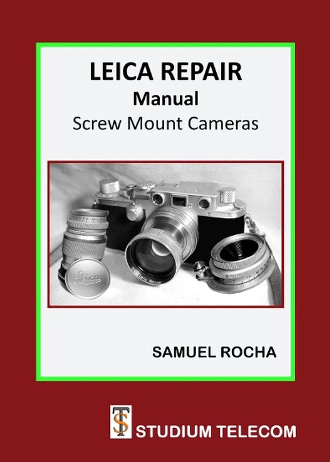 capítulo por capítulo baixar LEICA REPAIR & COLLECTING GUIDE: Screw Mount Leica (English Edition)