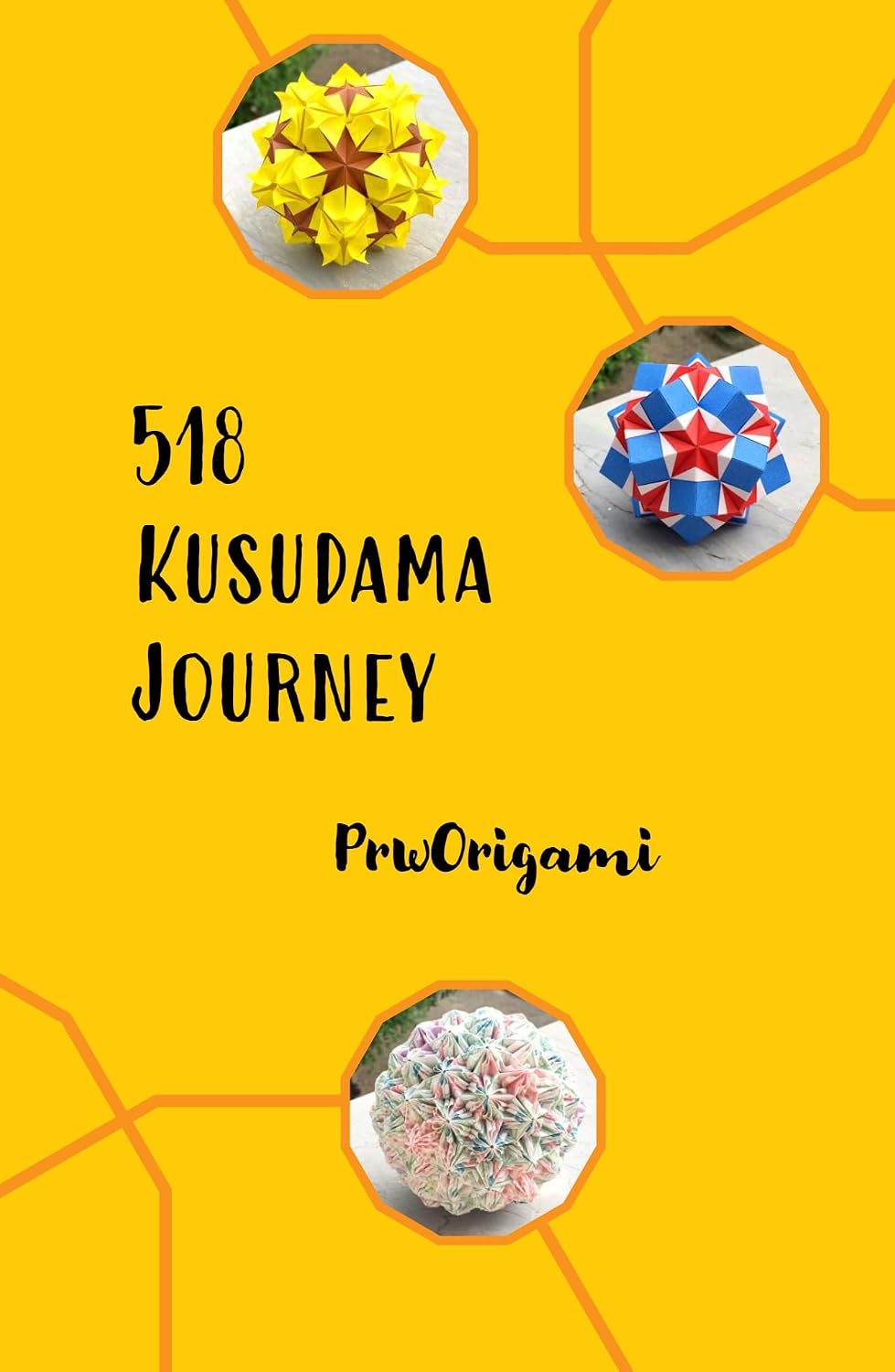 ler totalmente 518 Kusudama Journey (English Edition)