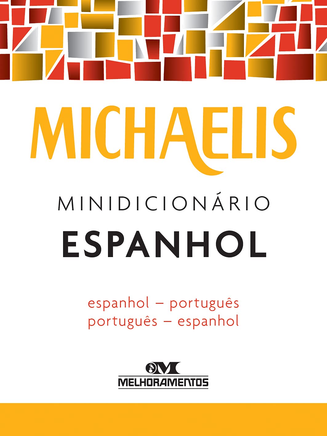 Michaelis minidicionário espanhol baixar o livro de graça