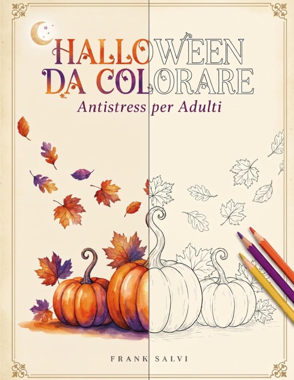 capítulo por capítulo baixar Halloween da Colorare: Antistress per Adulti — 30 disegni rilassanti tra zucche, gatti neri, gufi e atmosfere d'autunno (Italian Edition)