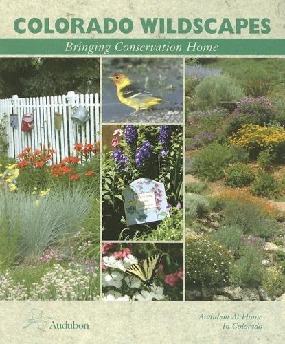 Colorado Wildscapes: Bringing Conservation Home baixar livro de graça