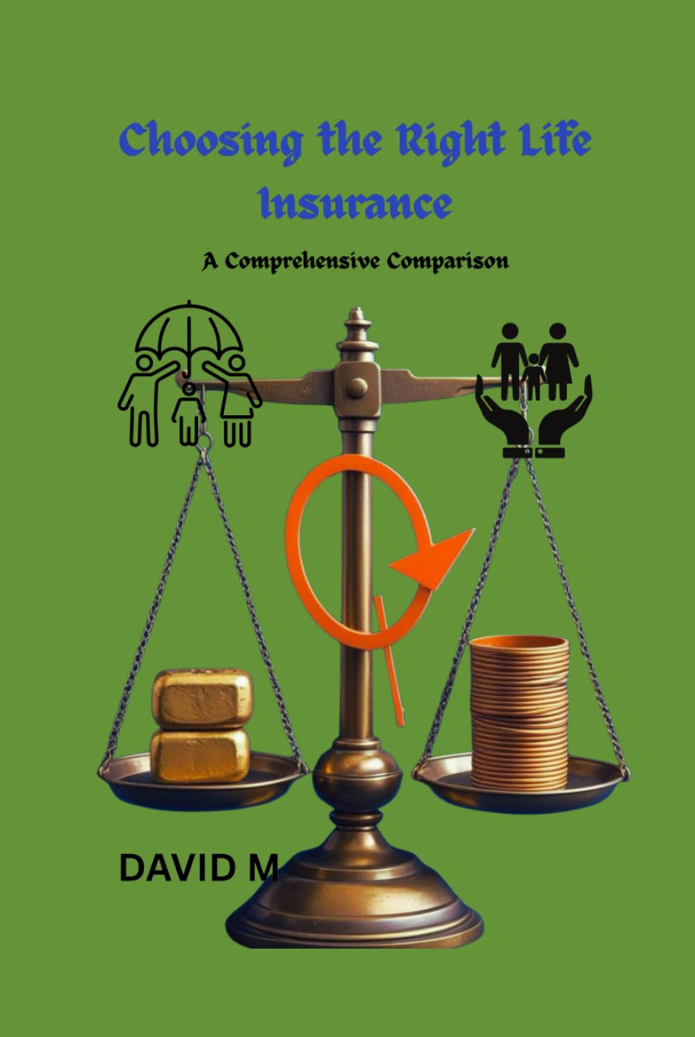 Choosing the Right Life Insurance: A Comprehensive Comparison baixar livro de graça