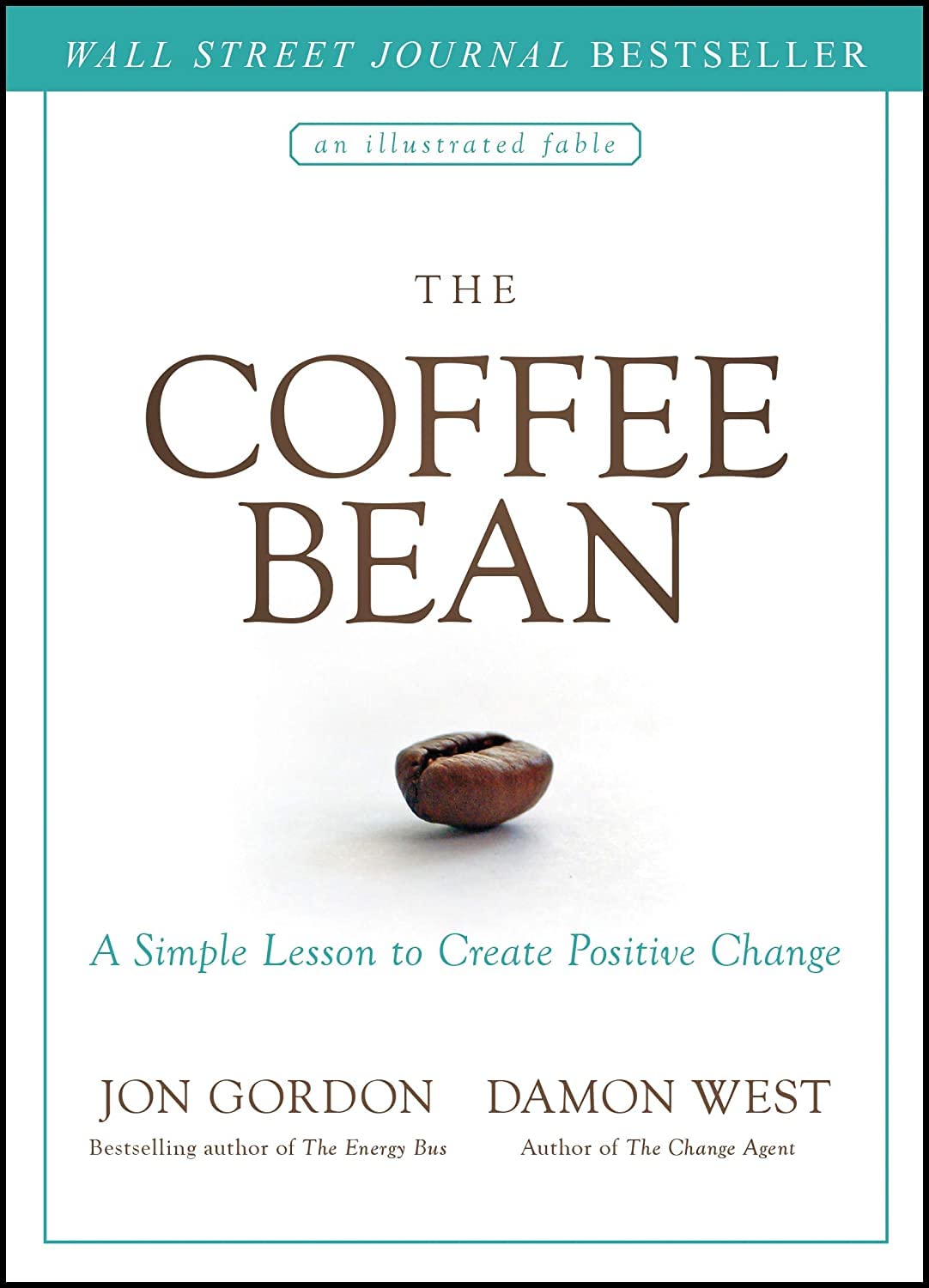 The Coffee Bean: A Simple Lesson to Create Positive Change baixar livro de graça