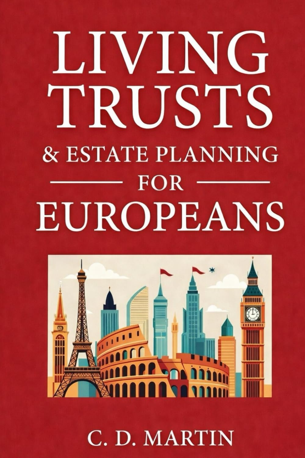 ler totalmente Living Trusts and Estate Planning for Europeans
