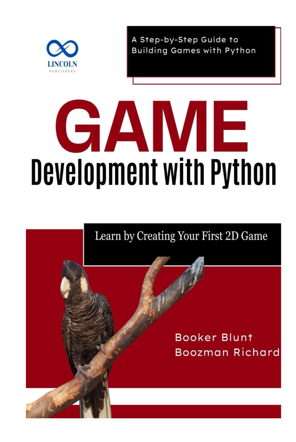 Game Development with Python: Learn by Creating Your First 2D Game: A Step-by-Step Guide to Building Games with Python baixar o livro de graça