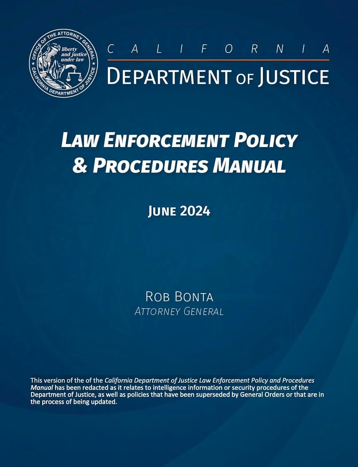 ler totalmente California Department of Justice Law Enforcement Policy & Procedures Manual: June 2024 (English Edition)