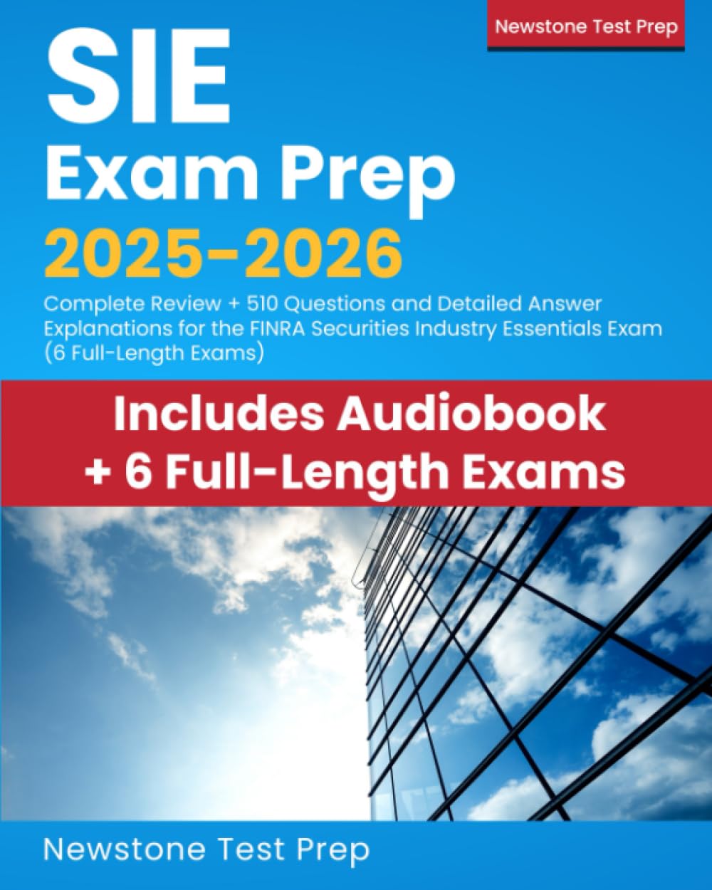 ler totalmente SIE Exam Prep 2025-2026: Complete Review + 510 Questions and Detailed Answer Explanations for the FINRA Securities Industry Essentials Exam (6 Full-length Exams)