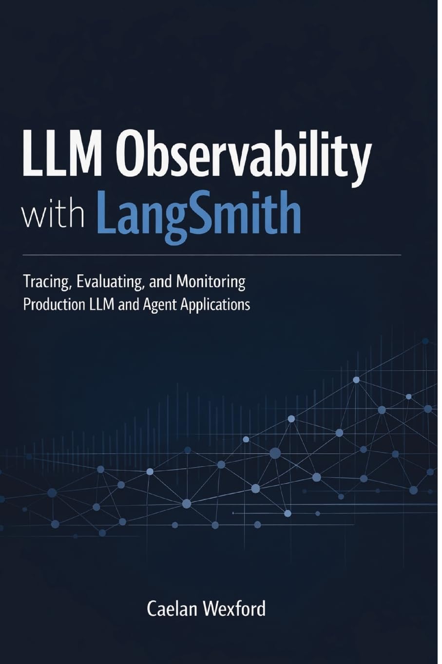 capítulo por capítulo baixar LLM Observability with LangSmith: Tracing, Evaluating, and Monitoring Production LLM and Agent Applications
