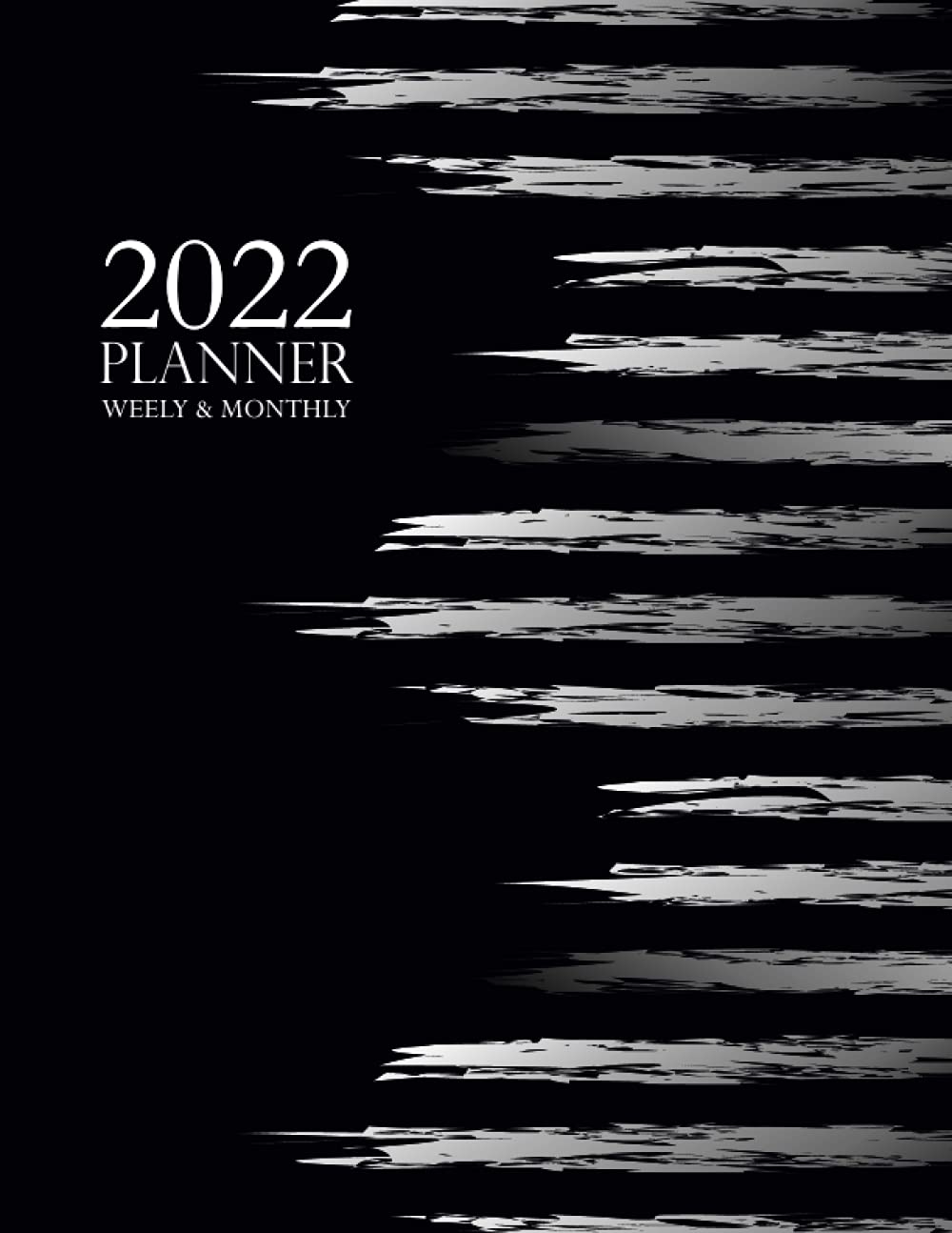 ler totalmente 2022 Planner Weekly and Monthly: 8.5" x 11" - Jan 2022 - Dec 2022-12 Month Planner, Calendar, Organizer with Holidays - Large - Lang Brush Strokes and Black Cover