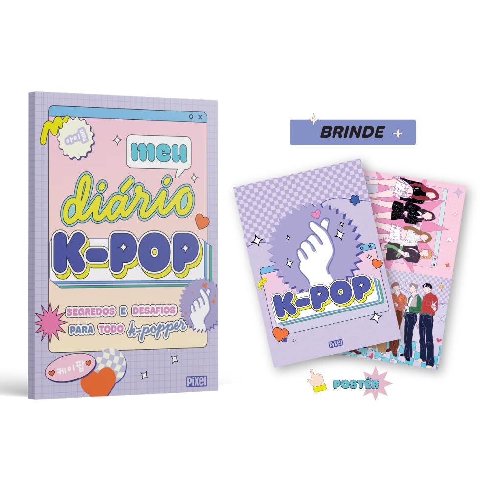 Meu diário K-Pop: Segredos e desafios para todo K-Popper baixar o livro de graça