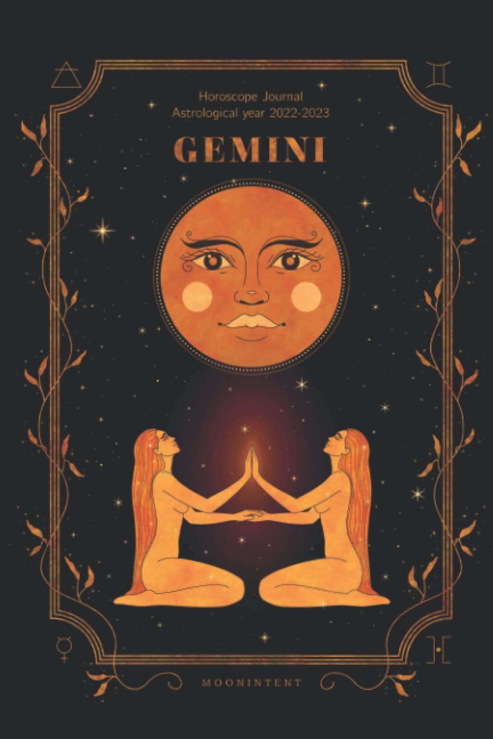 HOROSCOPE JOURNAL FOR GEMINI | Astrological Year 2022-2023 | NEW MOON & FULL MOON PREDICTIONS FOR YOUR ZODIAC SIGN: Lunar Astrology | Astrological... Natal Chart Template | Journaling pages | 6×9 baixar o livro de graça