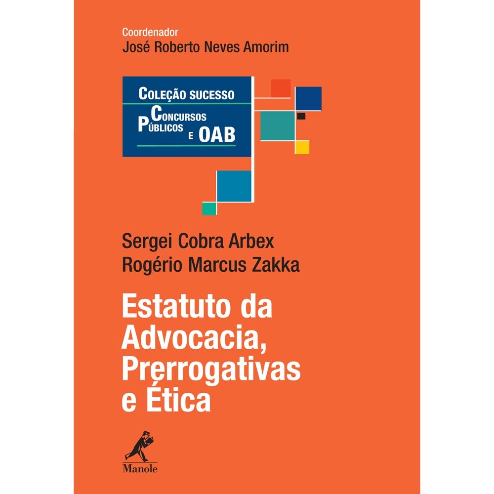 Estatuto da advocacia: Prerrogativas E Ética baixar livro de graça