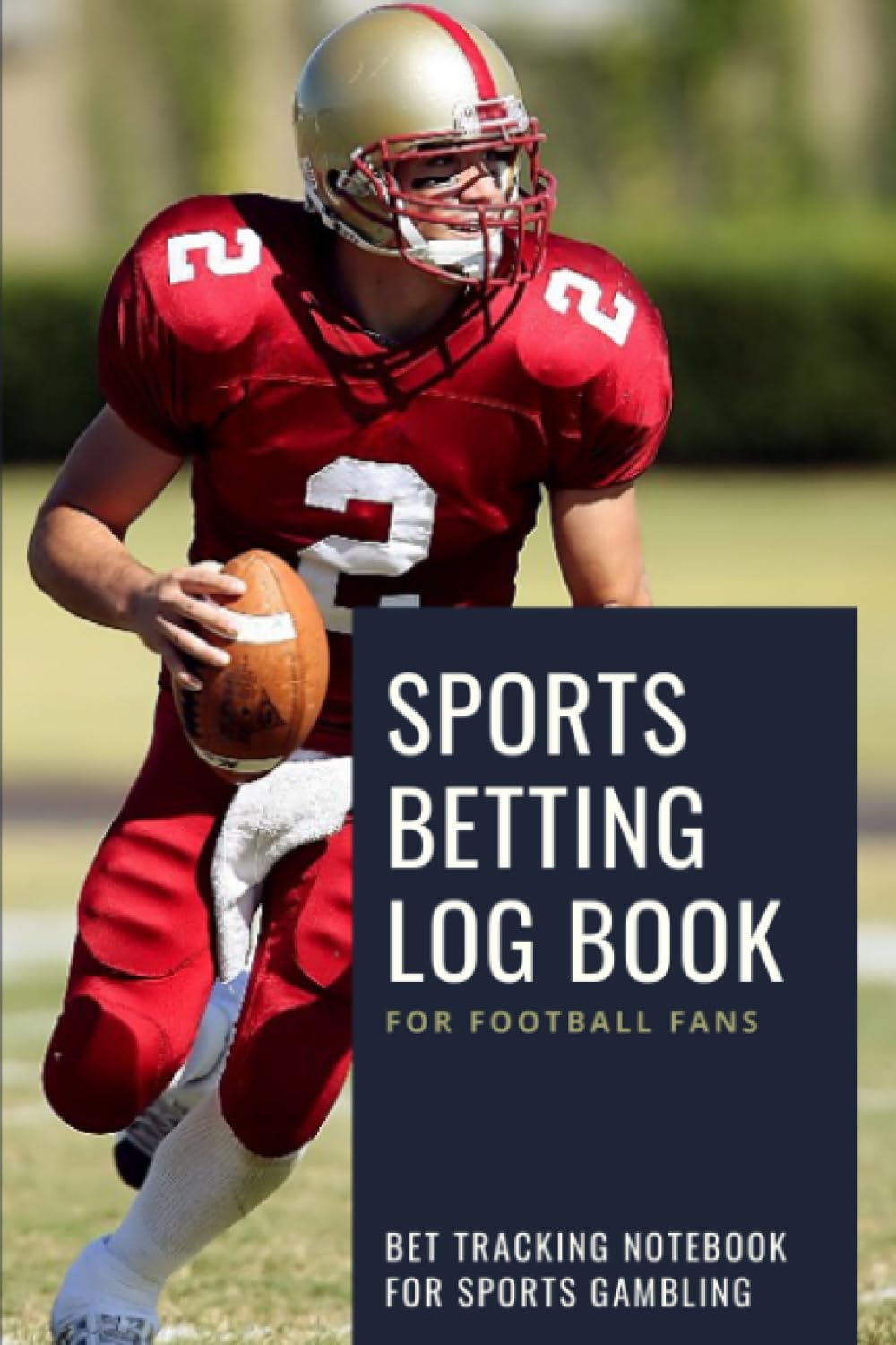 ler totalmente Sports Betting Log Book for Football Fans: Bet Tracking Notebook for Sports Gambling