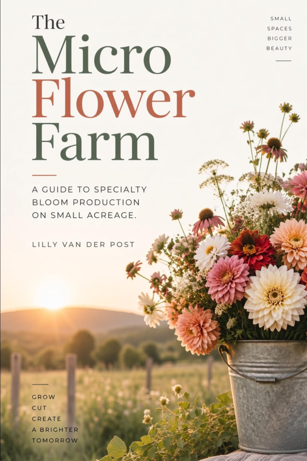 The Micro Flower Farm: A Guide to Specialty Bloom Production on Under Half an Acre baixar o livro de graça