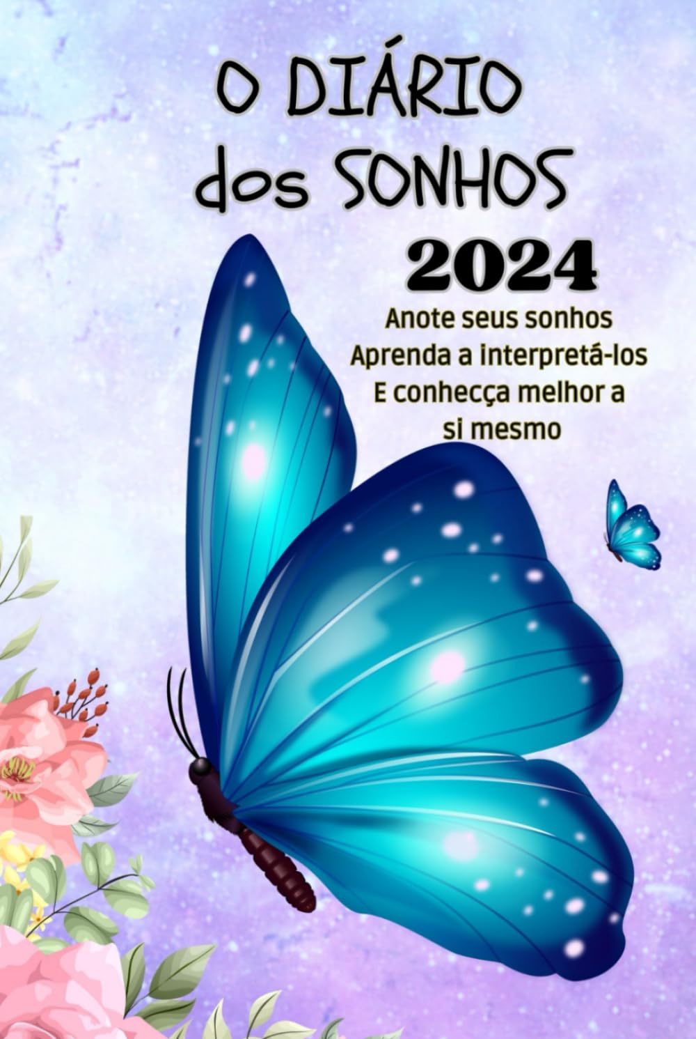 O DIÁRIO DOS SONHOS 2024 (Portuguese Edition) baixar livro de graça