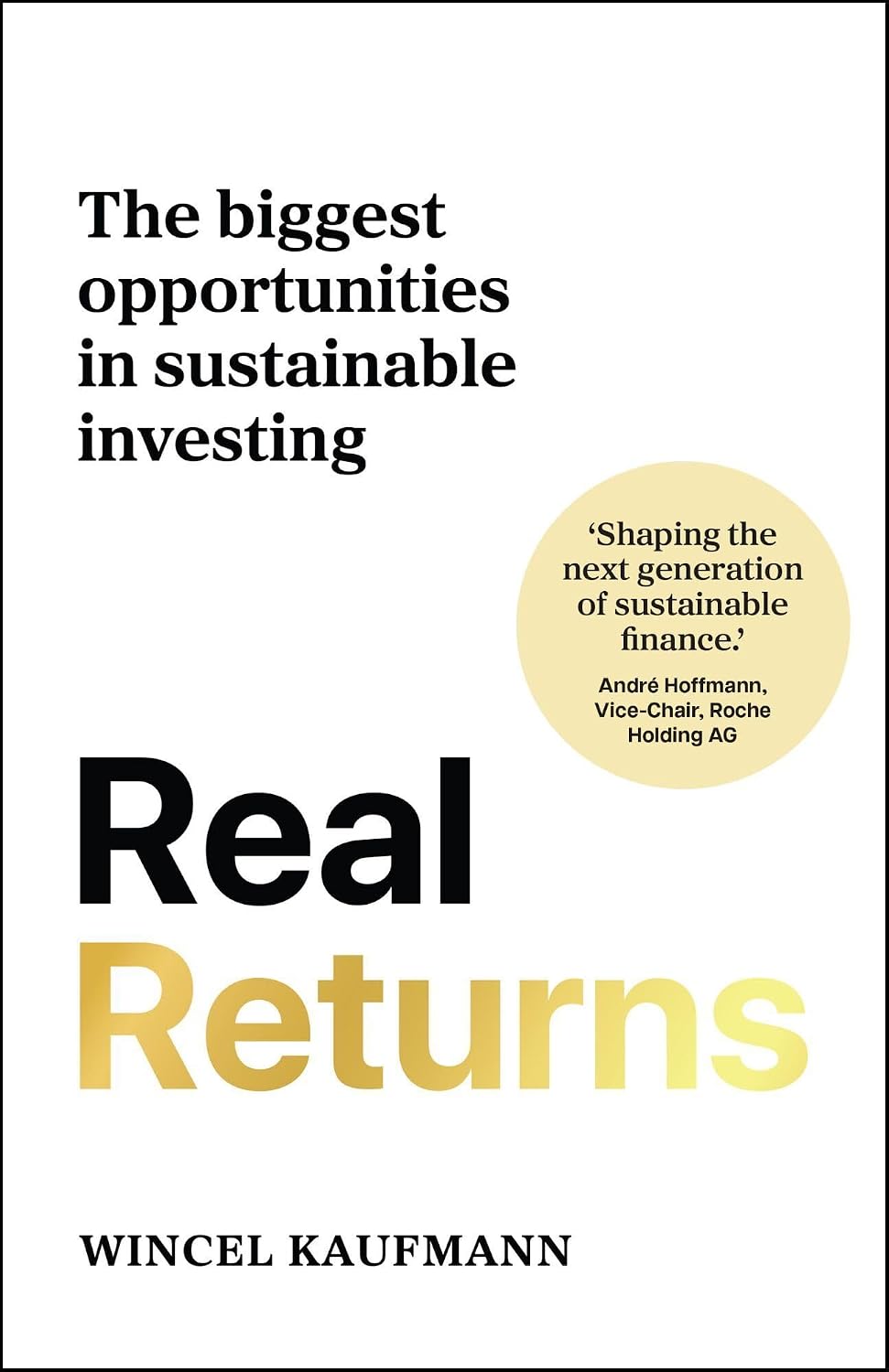 Real Returns: The biggest opportunities in sustainable investing (English Edition) baixar livro de graça