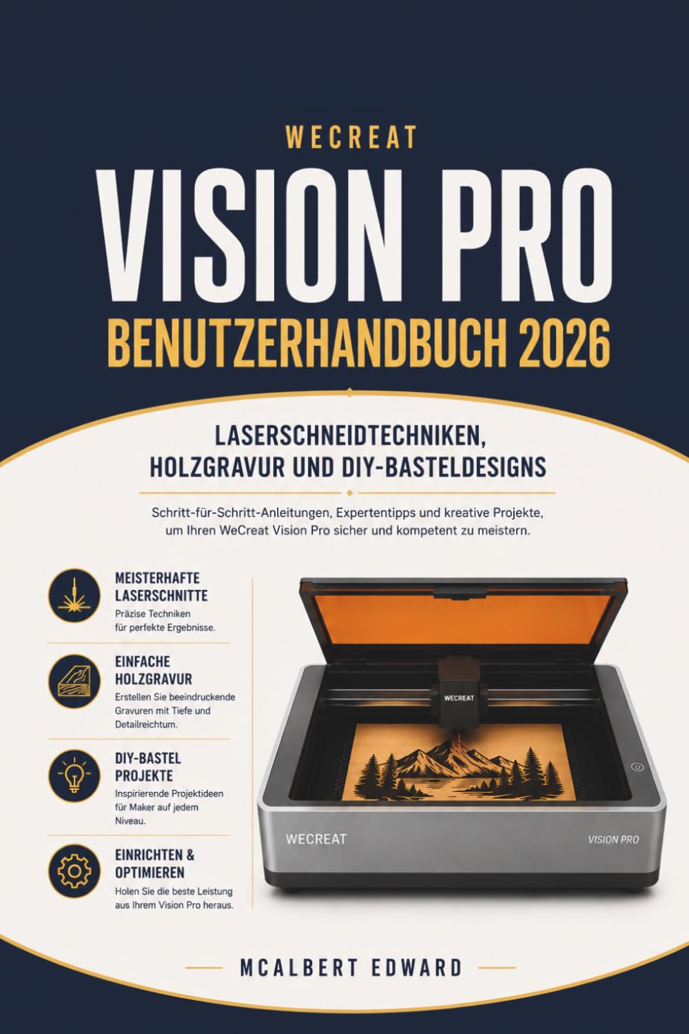 capítulo por capítulo baixar WECREAT VISION PRO BENUTZERHANDBUCH 2026: Laserschneidtechniken, Holzgravur und DIY-Basteldesigns (German Edition)