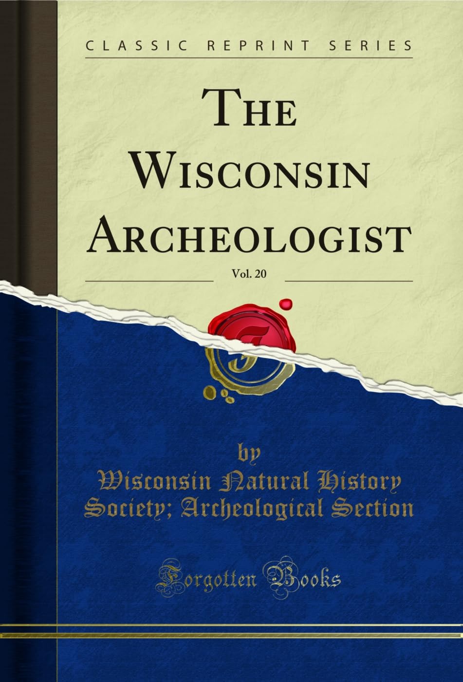The Wisconsin Archeologist, Vol. 20 (Classic Reprint) (English Edition) baixar o livro de graça