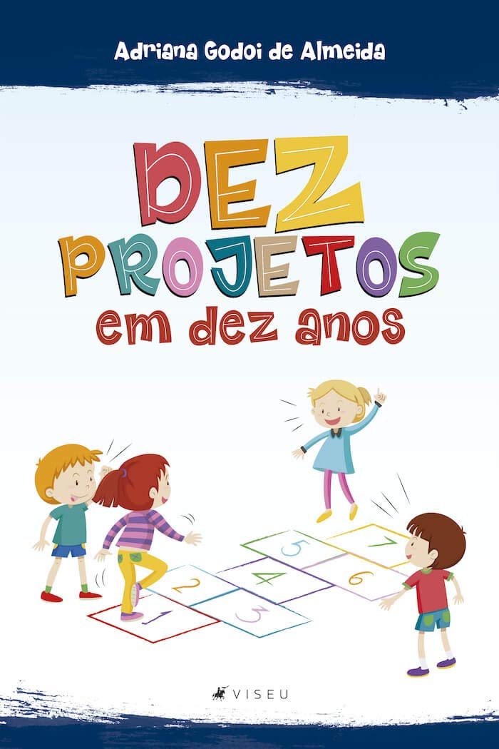Dez projetos em dez anos baixar o livro de graça