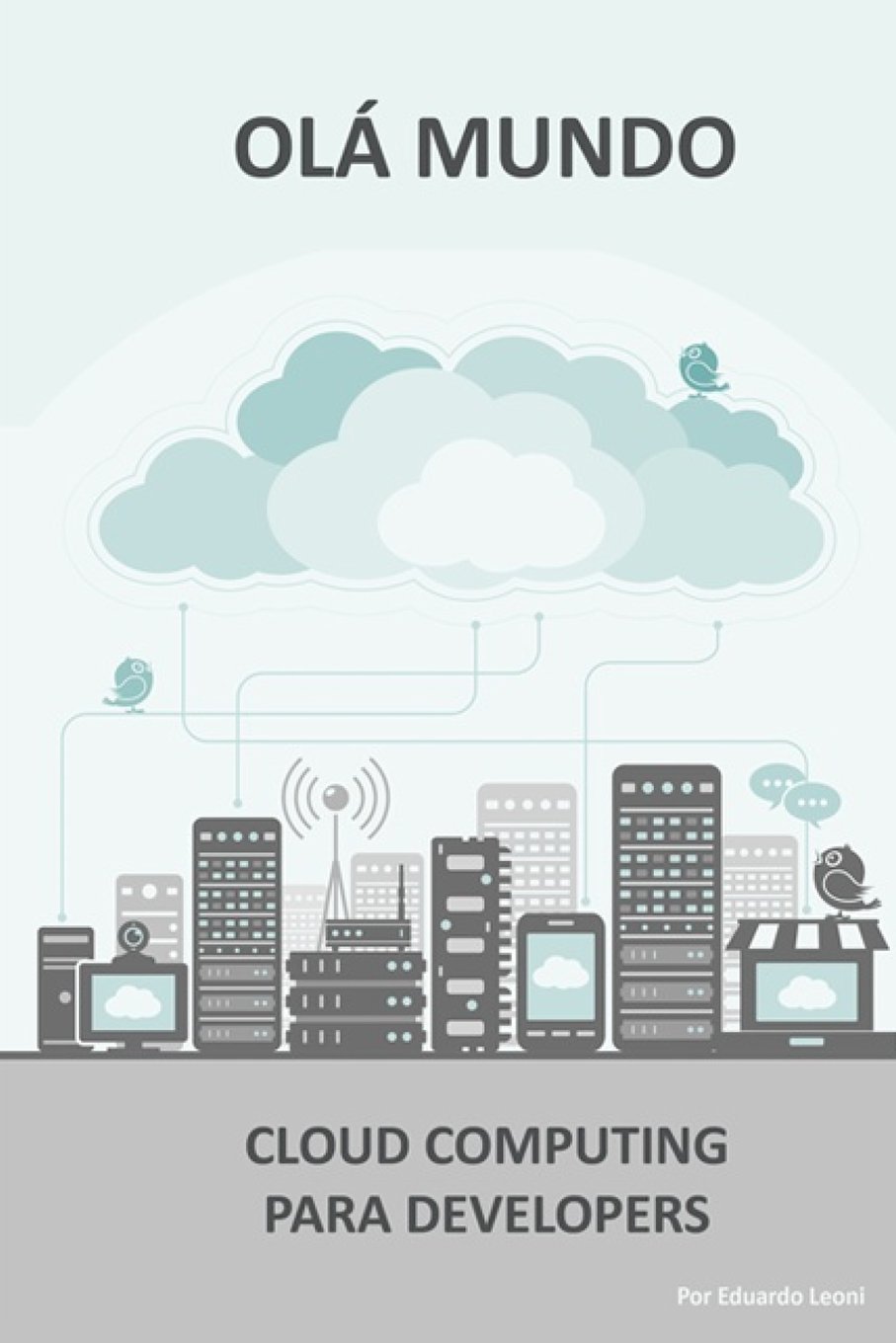 ler totalmente Cloud Computing Para Web Developers