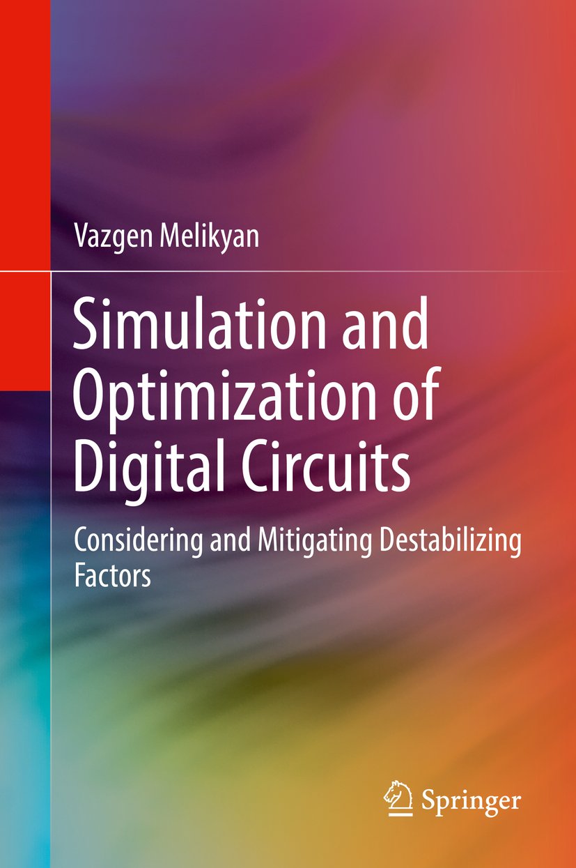 Simulation and Optimization of Digital Circuits: Considering and Mitigating Destabilizing Factors (English Edition) baixar livro de graça