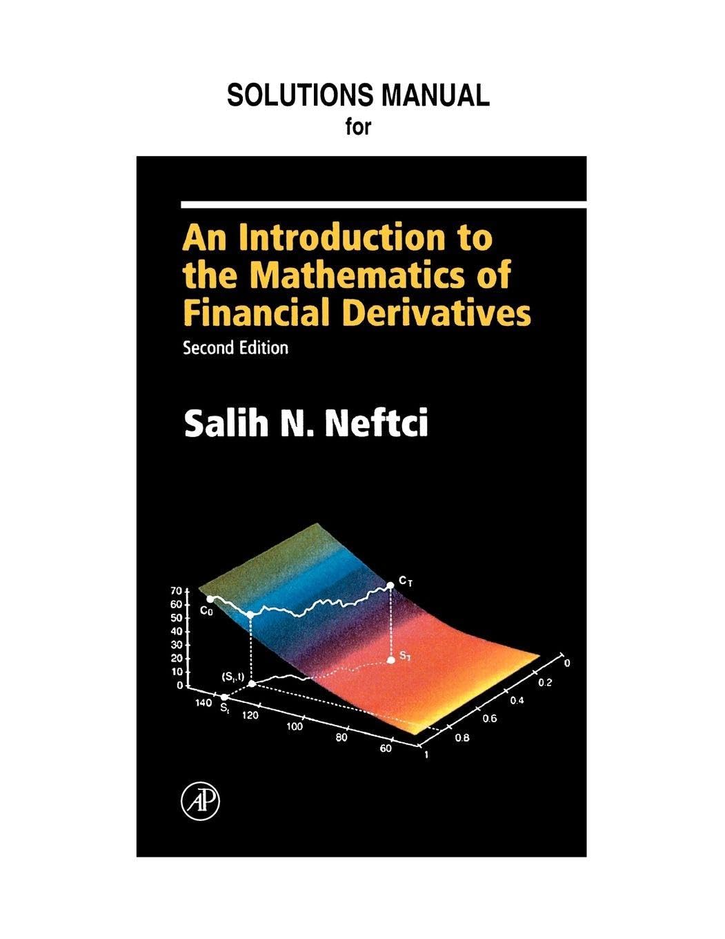 Neftci Solutions Manual to an Introduction to the Mathematics of Financial Derivatives 2/E baixar o livro de graça