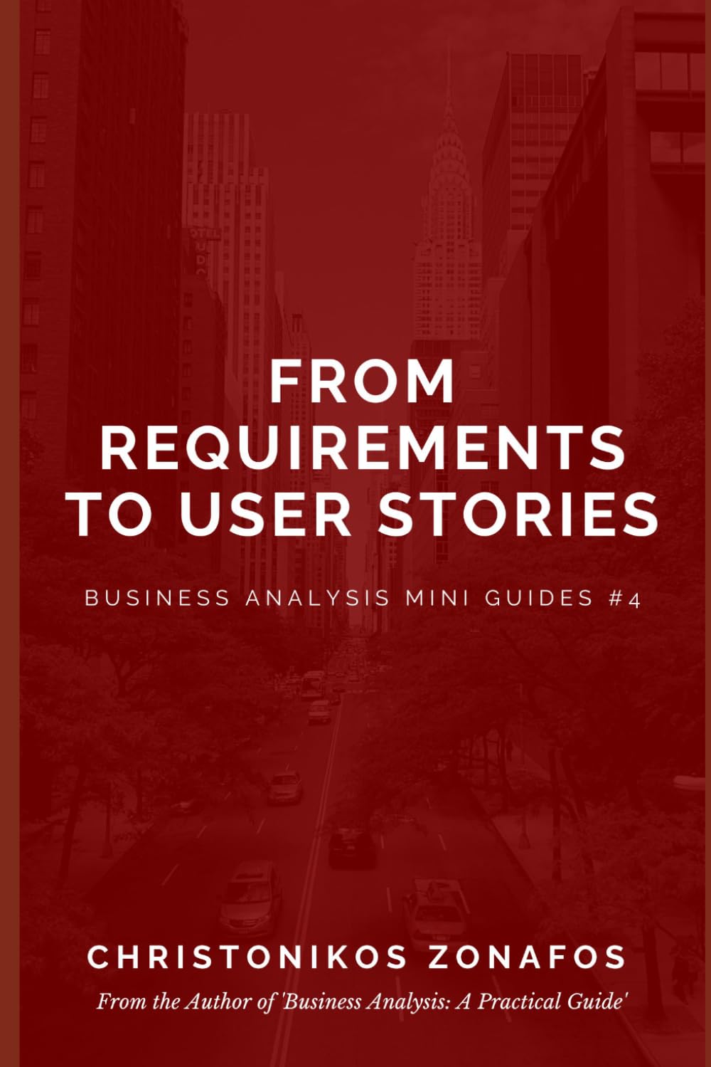 From Requirements to User Stories (Business Analysis Mini Guides) baixar o livro de graça