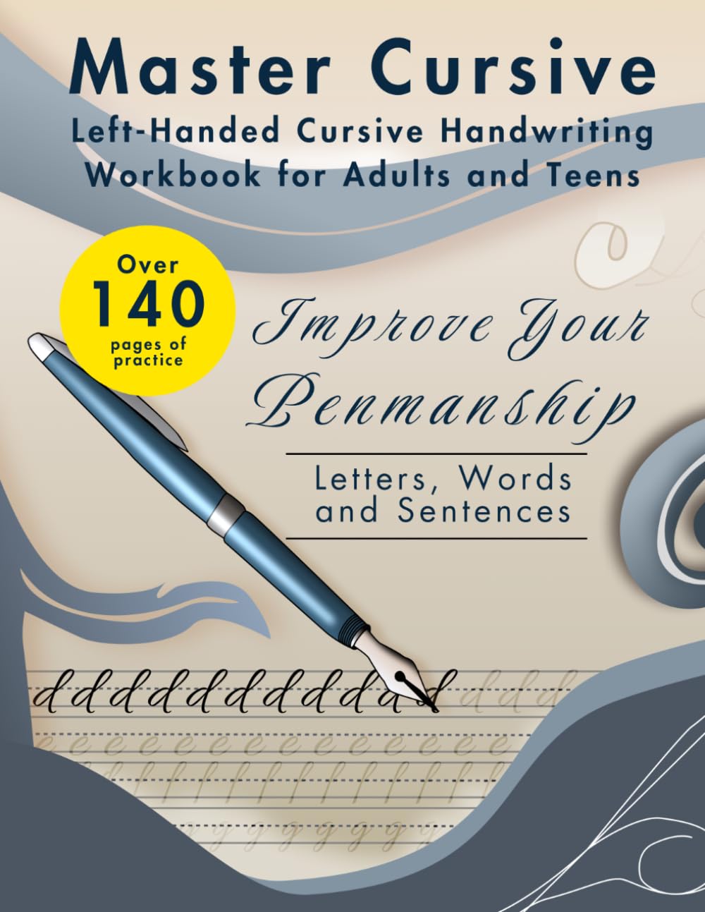 Master Cursive: Left-Handed Cursive Handwriting Workbook for Adults and Teens: Improve Your Penmanship: Letters, Words and Sentences (The Mastery Series: Learning Made Simple) baixar o livro de graça