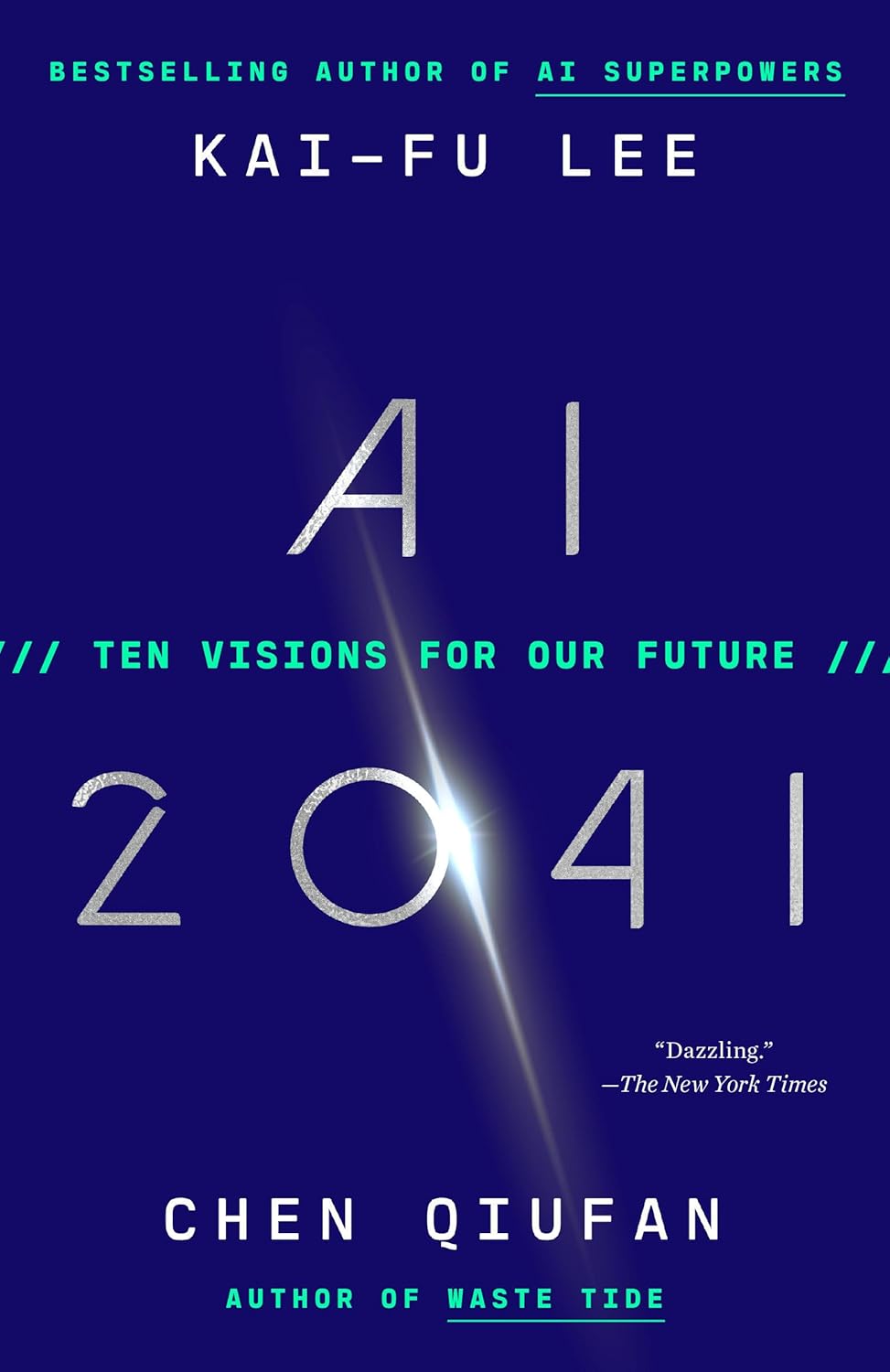 AI 2041: Ten Visions for Our Future baixar livro de graça