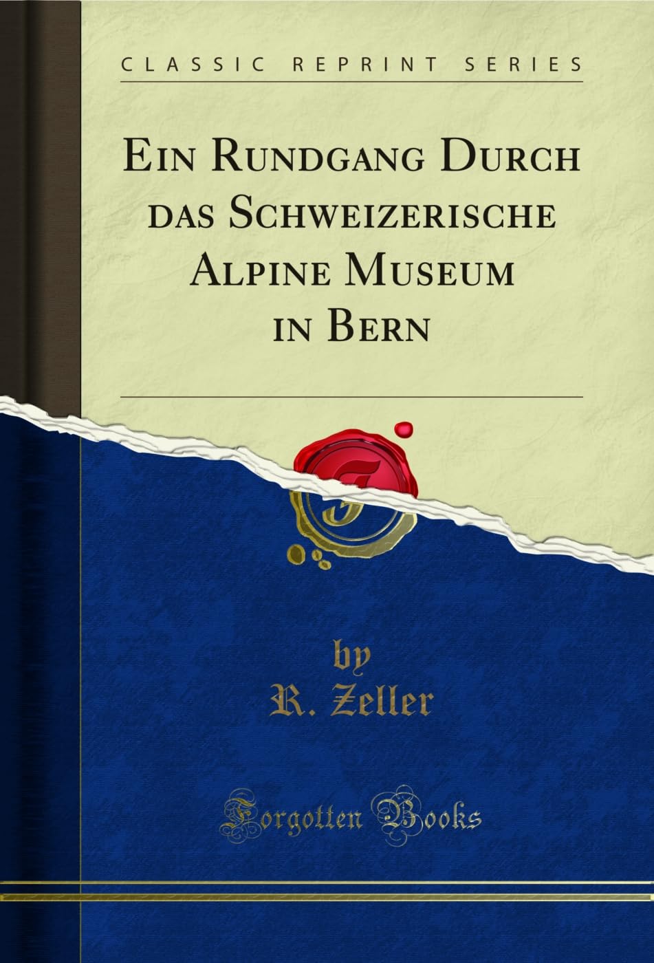 capítulo por capítulo baixar Ein Rundgang Durch das Schweizerische Alpine Museum in Bern (Classic Reprint) (German Edition)
