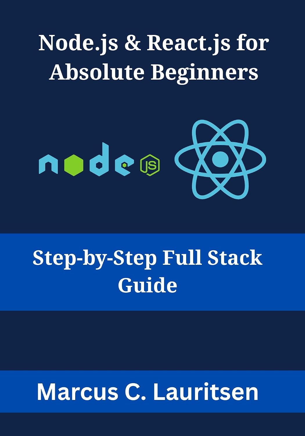 ler totalmente Node.js & React.js for Absolute Beginners: Step-by-Step Full Stack Guide (English Edition)