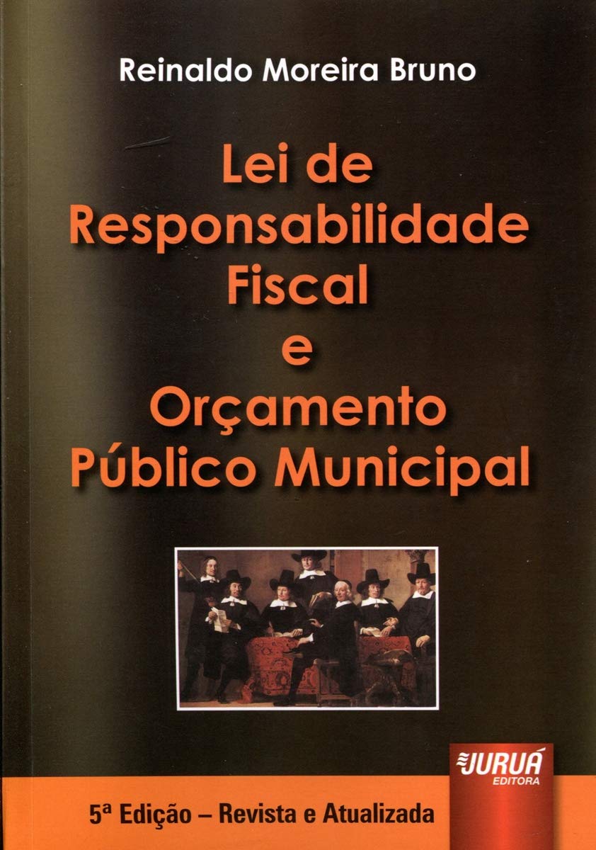 Lei de Responsabilidade Fiscal e Orçamento Público Municipal baixar o livro de graça
