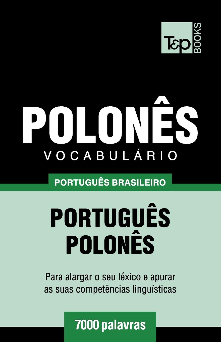 ler totalmente Vocabulário Português Brasileiro-Polonês - 7000 palavras: 146