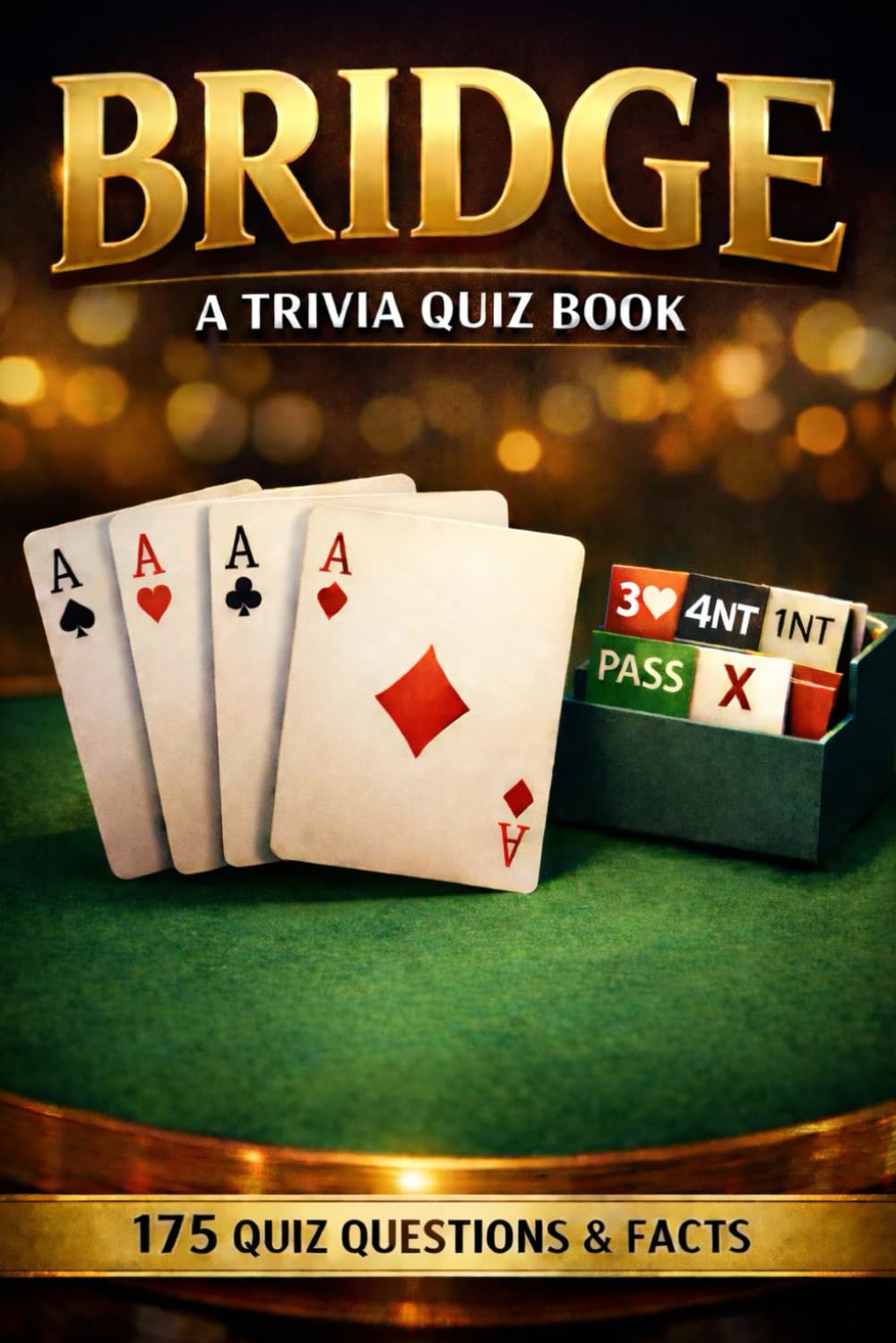 ler totalmente BRIDGE - A Trivia Quiz Book: 175 Quiz Questions & Facts