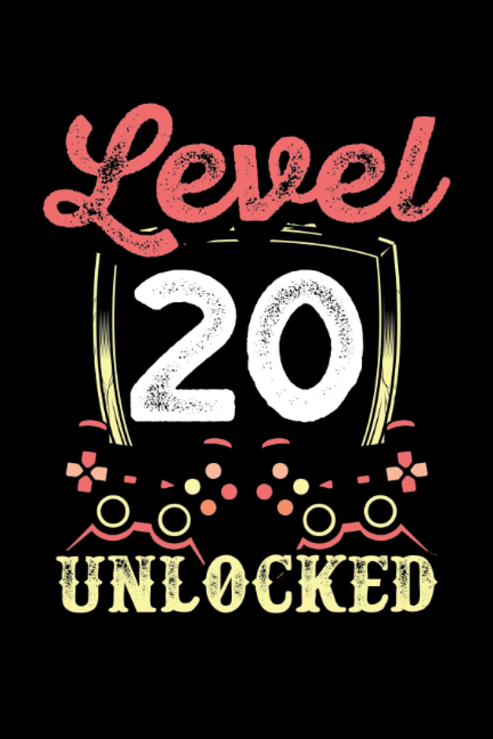 Level 20 unlocked: Dot Grid Jounal ToDo Exercise Book or Diary 6" x 9" (15.24 x 22.86 cm) 120 pages baixar o livro de graça