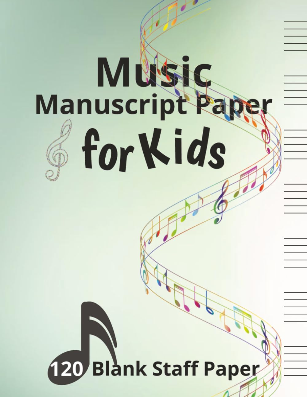 capítulo por capítulo baixar Music Manuscript Paper for Kids: Blank Sheet Music Notebook, Music Manuscript Paper Wide Staff (7 per page), 8,5x11 inches, 120 pages. Gift for Birthdays, Holidays and All year round.