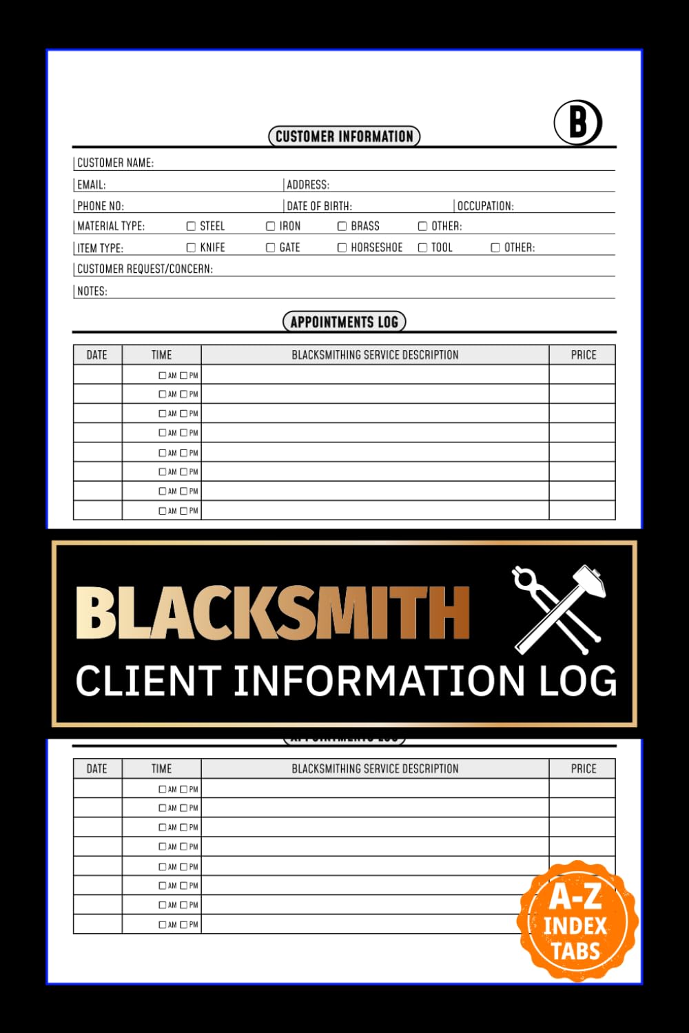 Blacksmith Client Information Log: Metalworking Service Data Tracker & Appointment Book Featuring Alphabetical Tabs To Track Customer Personal Details | 106 Pages baixar livro de graça