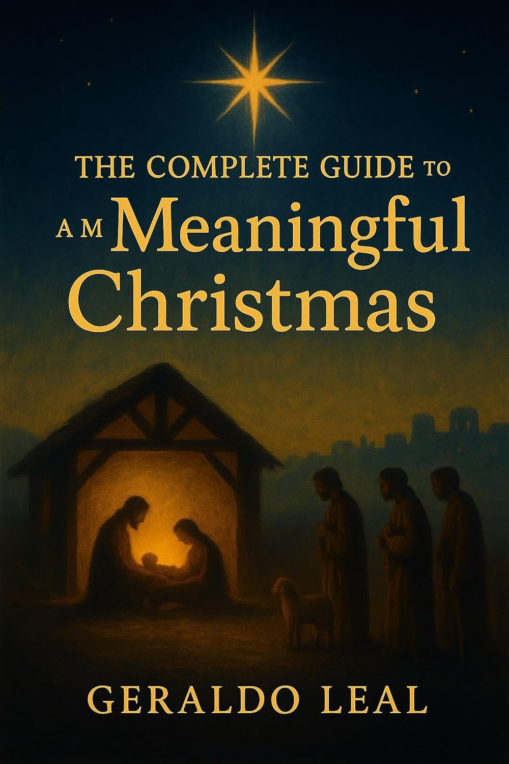 The Complete Guide to a Meaningful Christmas (English Edition) baixar livro de graça