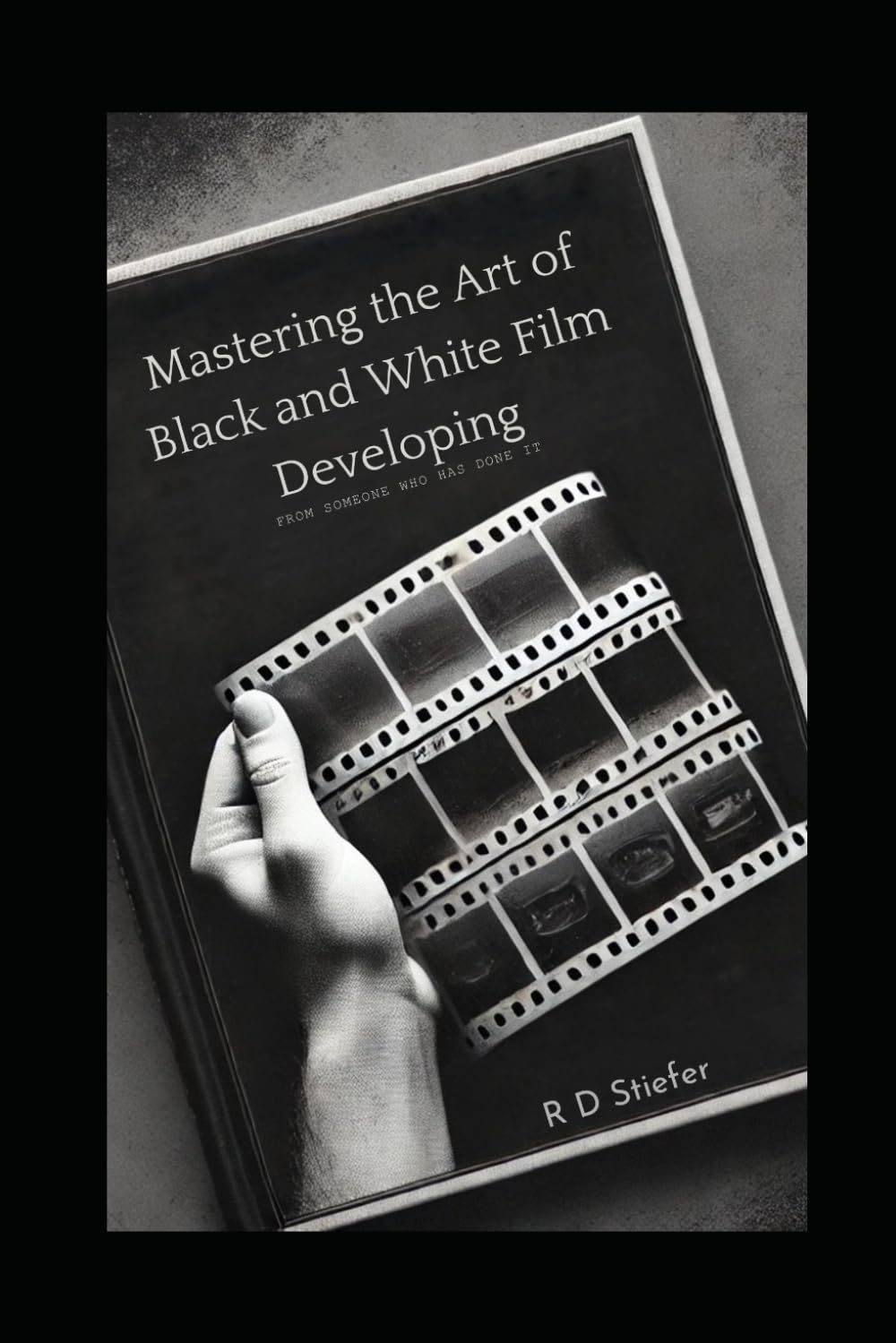 capítulo por capítulo baixar Mastering The Art of Black and White Film Developing: From Someone Who Has Done It